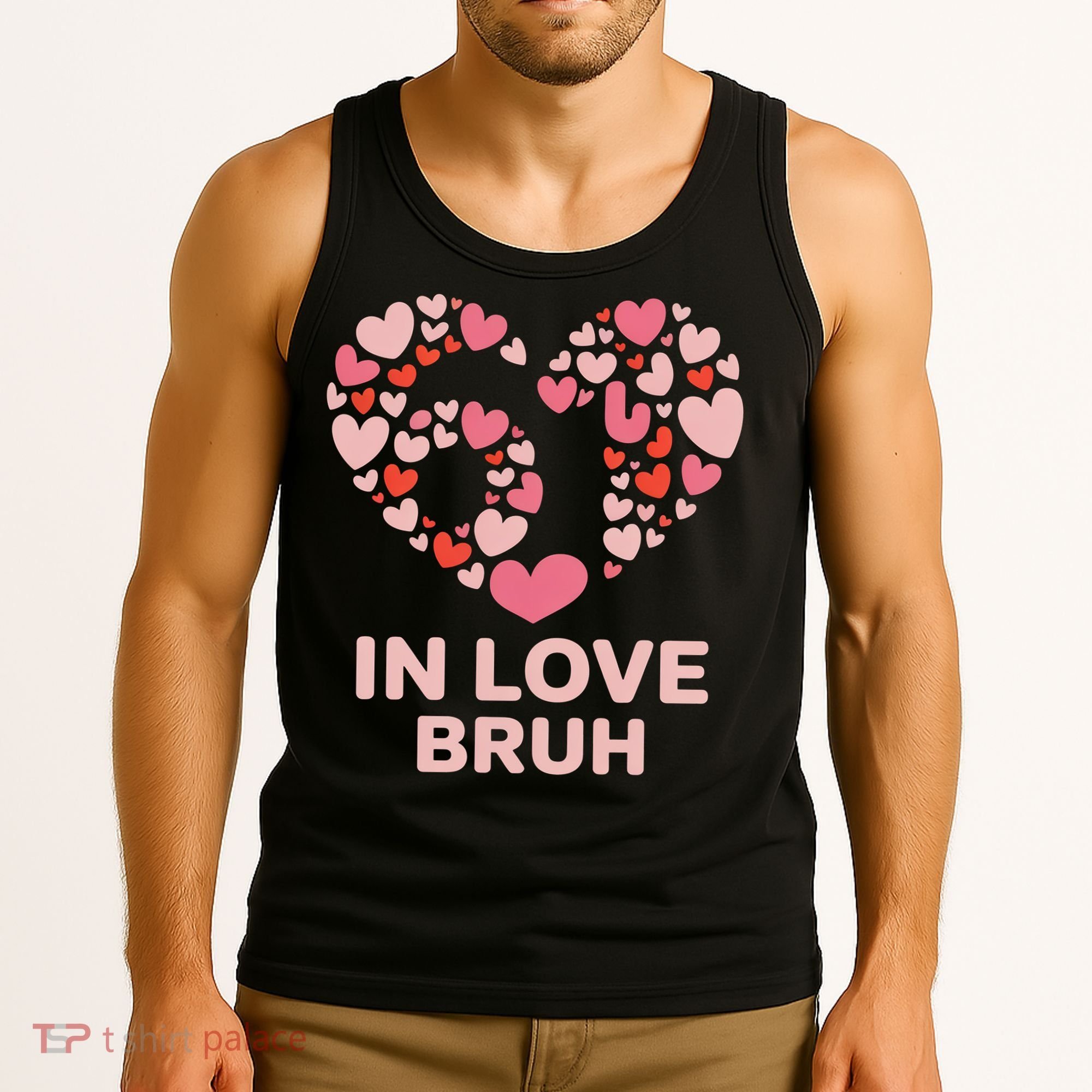 6-7 Valentines Day In Love Bruh 67 Meme Tank Top