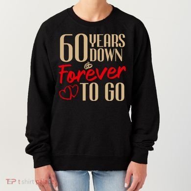 60th Wedding Anniversary Couples Married 60 Years Funny Women's Sweatshirt