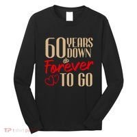 60th Wedding Anniversary Couples Married 60 Years Funny Long Sleeve Shirt thumb 0