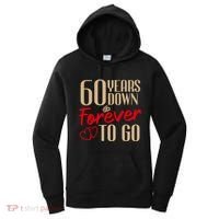 60th Wedding Anniversary Couples Married 60 Years Funny Women's Hoodie thumb 0