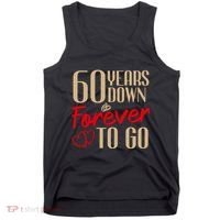 60th Wedding Anniversary Couples Married 60 Years Funny Tank Top thumb 0