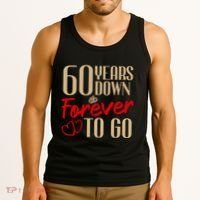 60th Wedding Anniversary Couples Married 60 Years Funny Tank Top thumb 3
