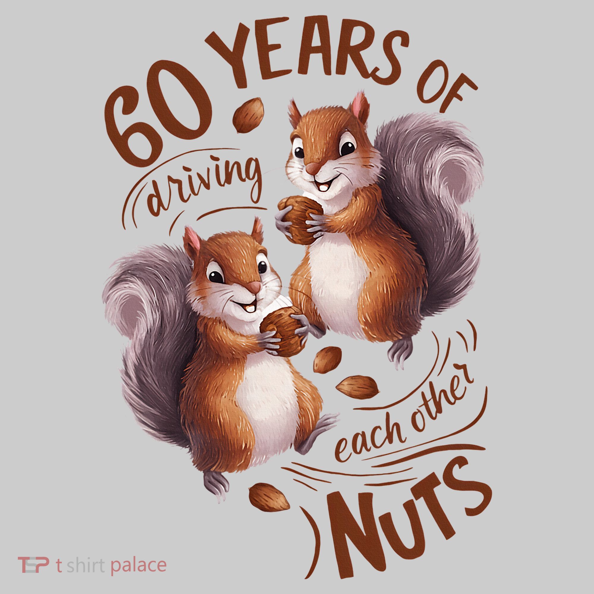 60th Wedding Anniversary Driving Each Other Nuts 60 Years Tie-Dye T-Shirt