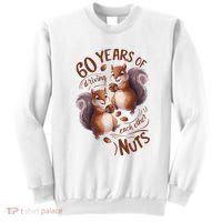 60th Wedding Anniversary Driving Each Other Nuts 60 Years Sweatshirt thumb 0