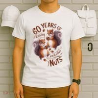 60th Wedding Anniversary Driving Each Other Nuts 60 Years T-Shirt thumb 6