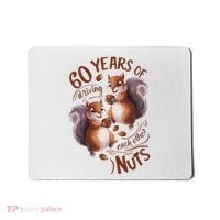 60th Wedding Anniversary Driving Each Other Nuts 60 Years Mousepad thumb 0