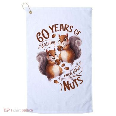 60th Wedding Anniversary Driving Each Other Nuts 60 Years Golf Towel