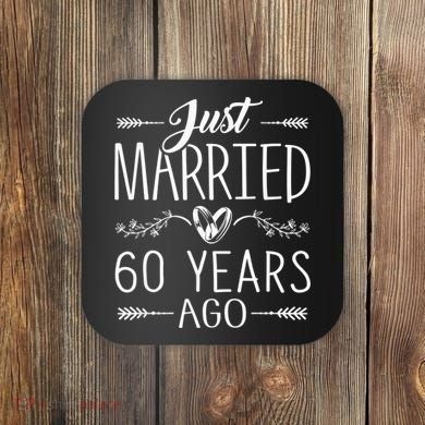 60th Wedding Anniversary - 60 Years Marriage Matching Coaster