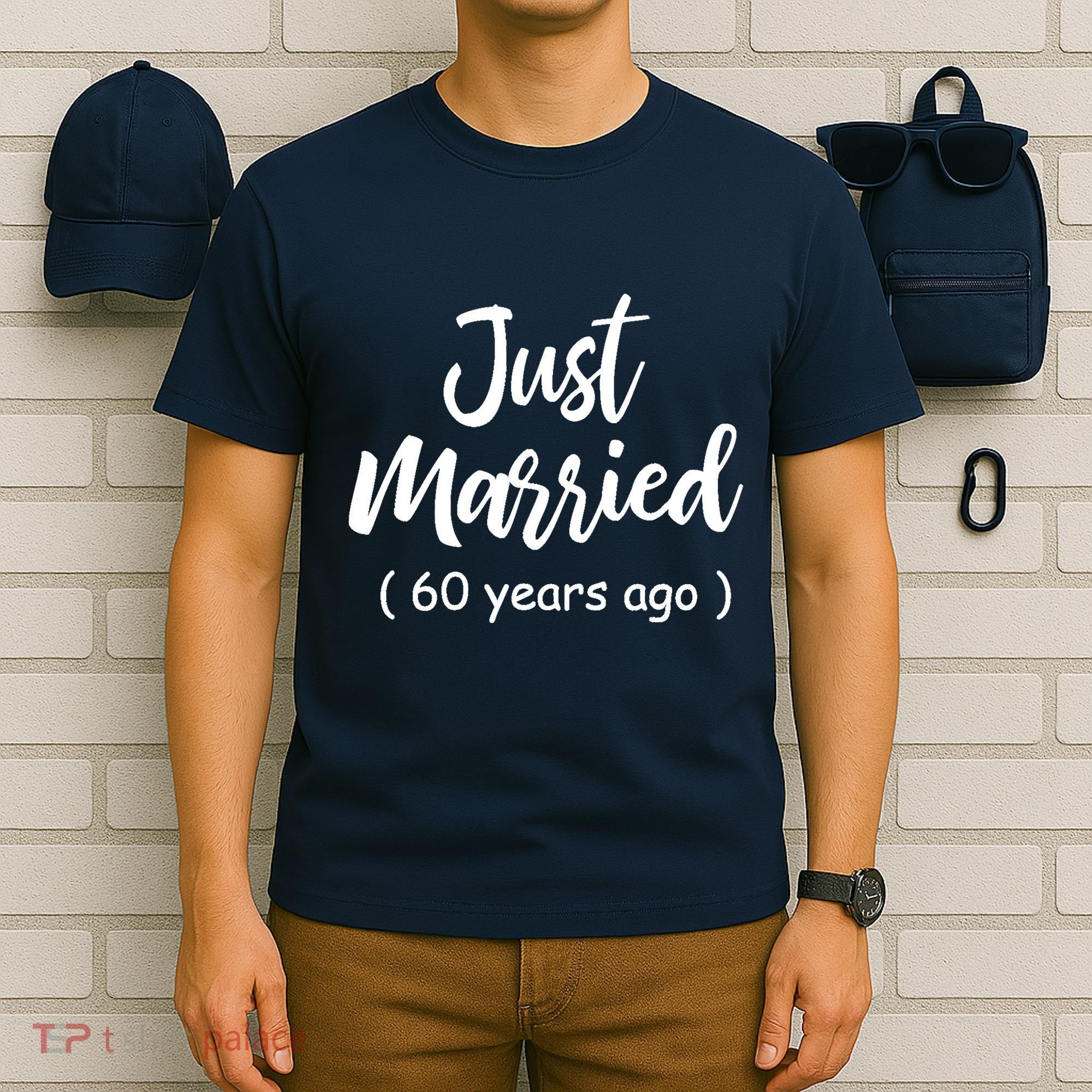 60th Wedding Anniversary Just Married 60 Years Ago T-Shirt