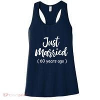 60th Wedding Anniversary Just Married 60 Years Ago Women's Tank Top thumb 0