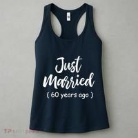 60th Wedding Anniversary Just Married 60 Years Ago Women's Tank Top thumb 3