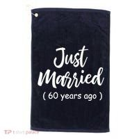 60th Wedding Anniversary Just Married 60 Years Ago Golf Towel thumb 0