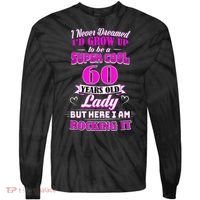60 Year Old Lady Funny 60th Birthday Rockin' Since Tie-Dye Long Sleeve Shirt thumb 0