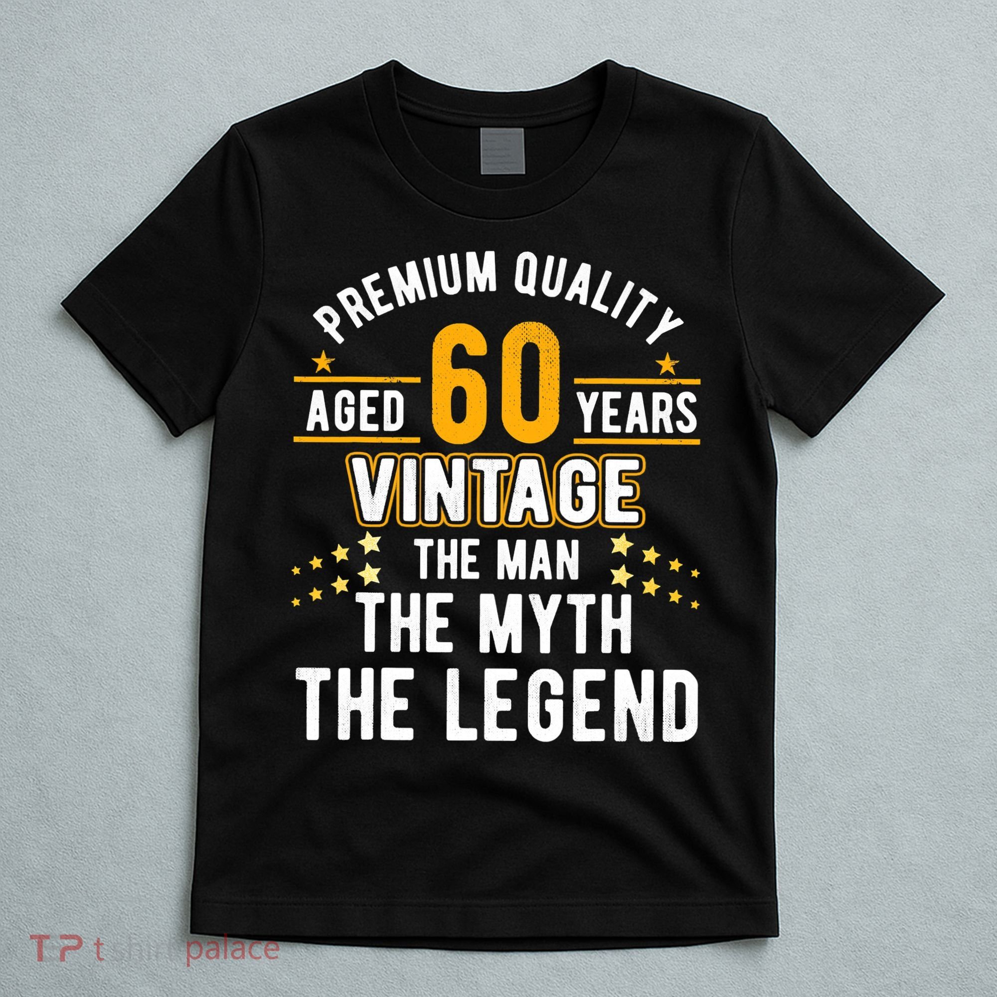 60 Years Old The Man Myth Legend Vintage 60th Birthday T-Shirt