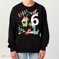 6 Year Old Roar Im 6 6th Birthday Boy T Rex Dinosaur Women's Sweatshirt thumb 0