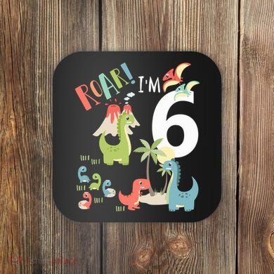 6 Year Old Roar Im 6 6th Birthday Boy T Rex Dinosaur Coaster