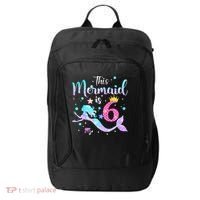 6 Year Old This Mermaid Is 6th Birthday Daughter City Backpack thumb 0