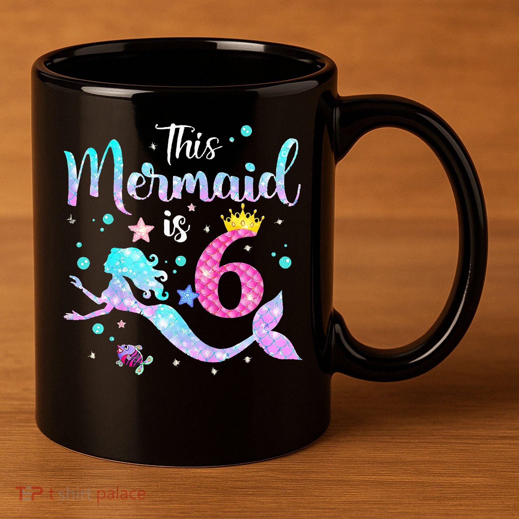 6 Year Old This Mermaid Is 6th Birthday Daughter 11oz C Handle Ceramic Mug