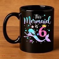 6 Year Old This Mermaid Is 6th Birthday Daughter 11oz C Handle Ceramic Mug thumb 4