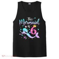6 Year Old This Mermaid Is 6th Birthday Daughter PosiCharge Competitor Tank thumb 0