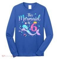 6 Year Old This Mermaid Is 6th Birthday Daughter Long Sleeve Shirt thumb 0