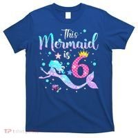 6 Year Old This Mermaid Is 6th Birthday Daughter T-Shirt thumb 0