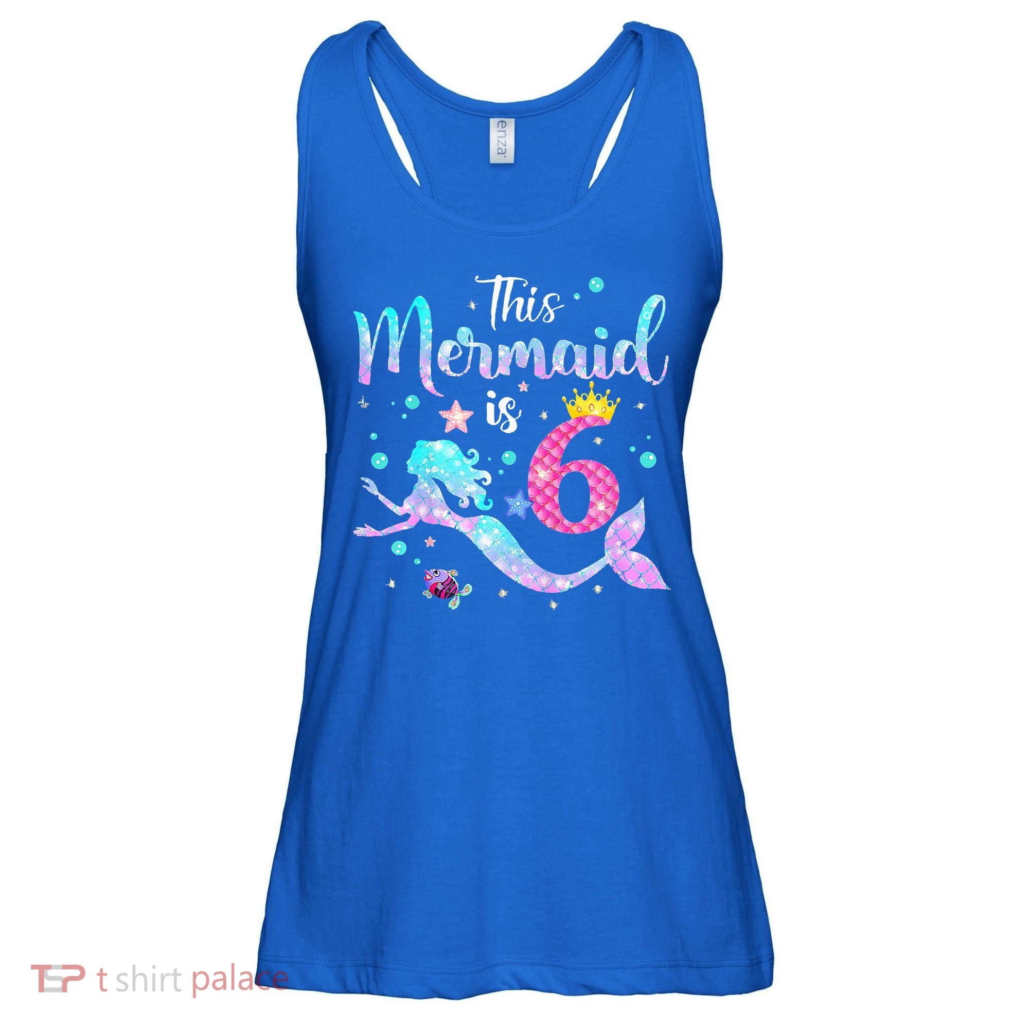 6 Year Old This Mermaid Is 6th Birthday Daughter Ladies Essential Flowy Tank