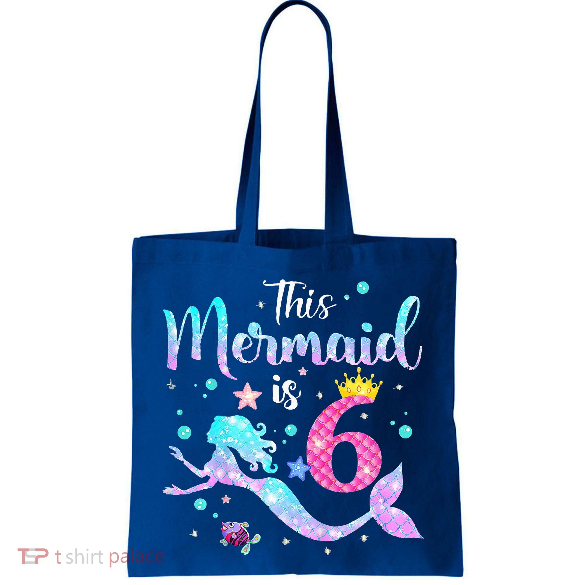 6 Year Old This Mermaid Is 6th Birthday Daughter Tote Bag