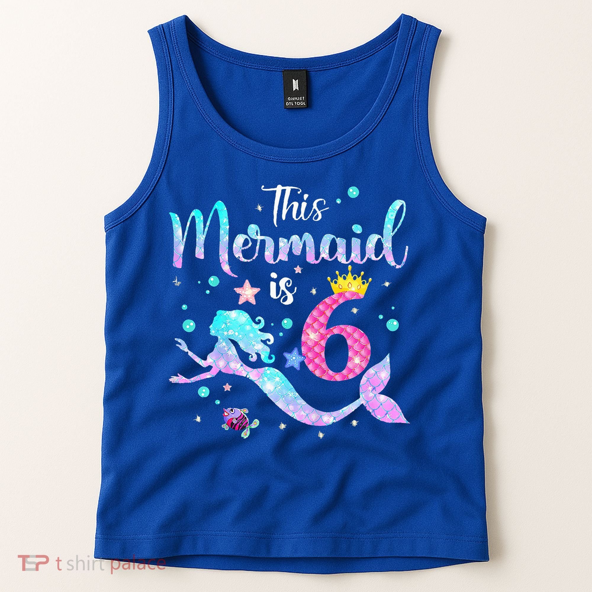 6 Year Old This Mermaid Is 6th Birthday Daughter Tank Top
