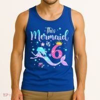 6 Year Old This Mermaid Is 6th Birthday Daughter Tank Top thumb 3