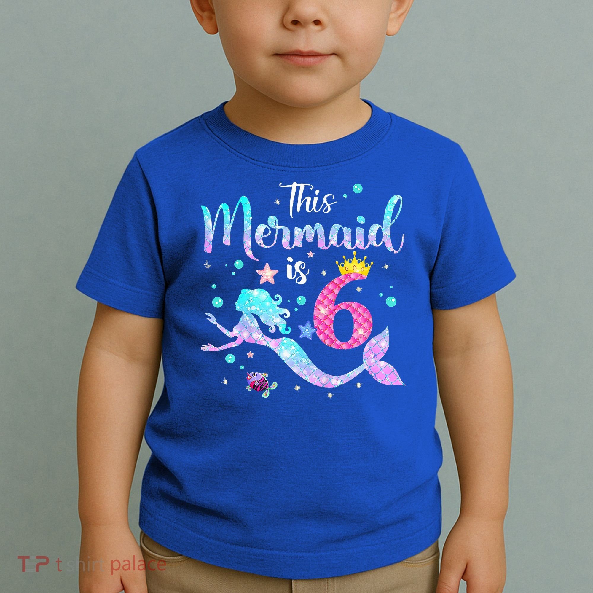 6 Year Old This Mermaid Is 6th Birthday Daughter Toddler T-Shirt