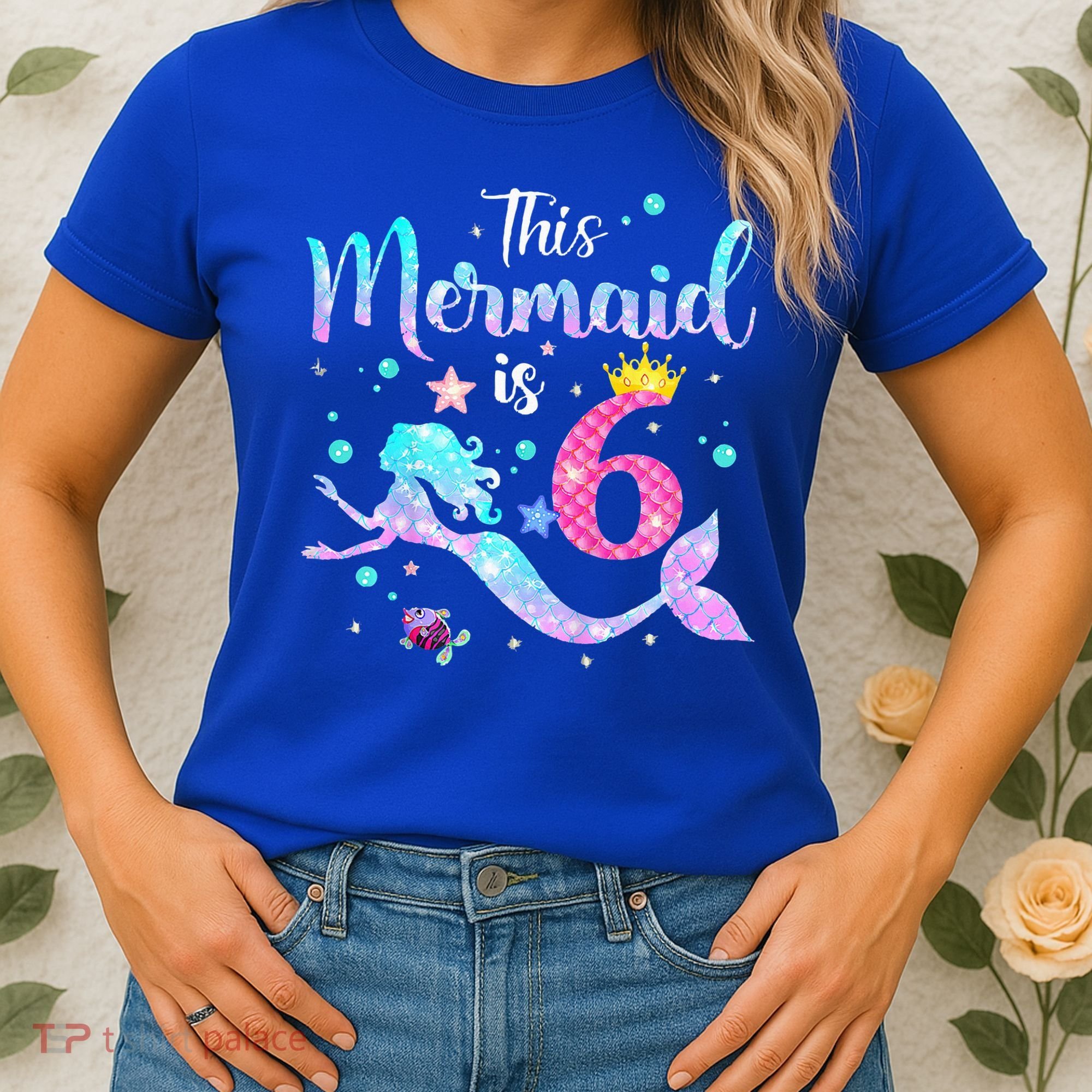 6 Year Old This Mermaid Is 6th Birthday Daughter Women's T-Shirt