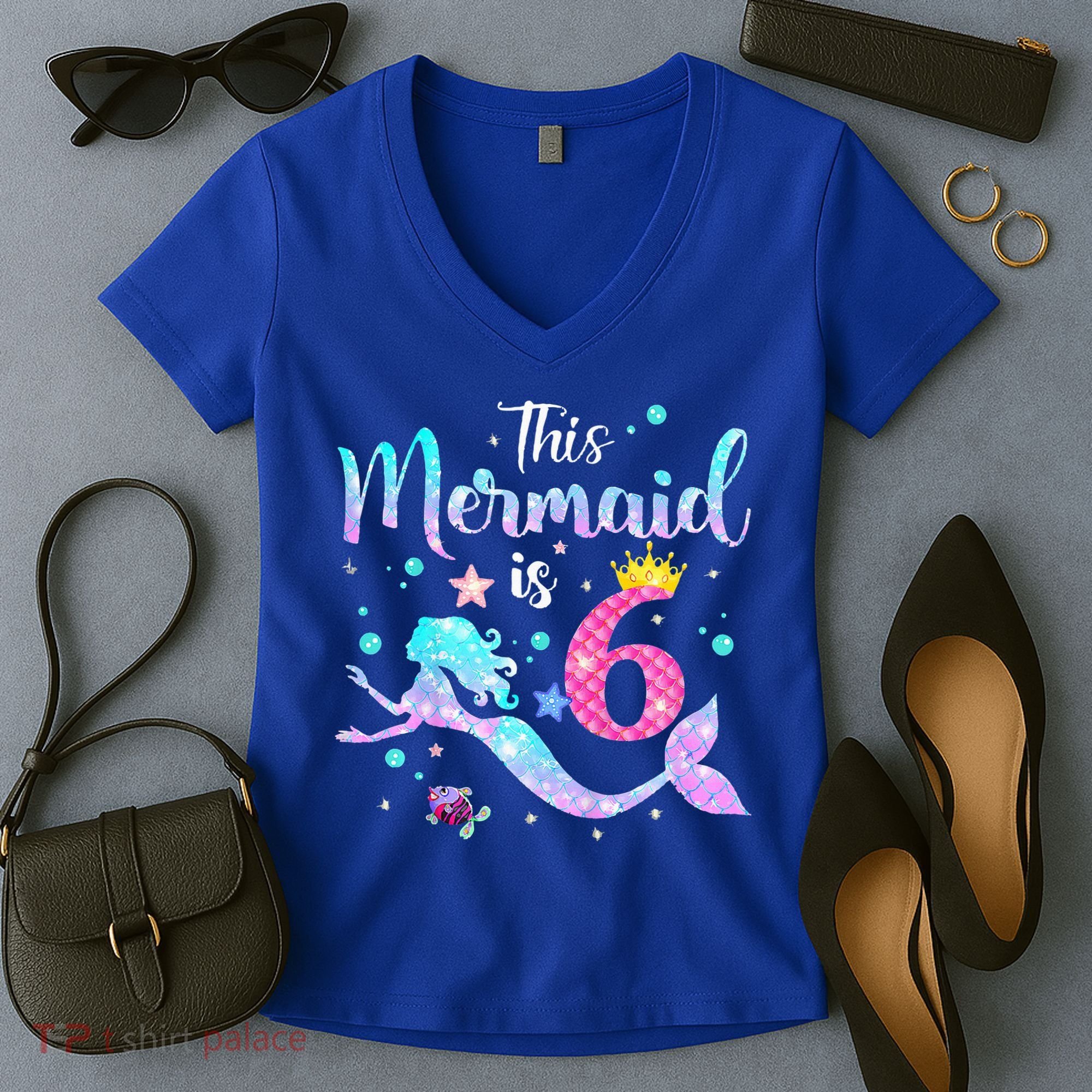 6 Year Old This Mermaid Is 6th Birthday Daughter Women's V-Neck T-Shirt
