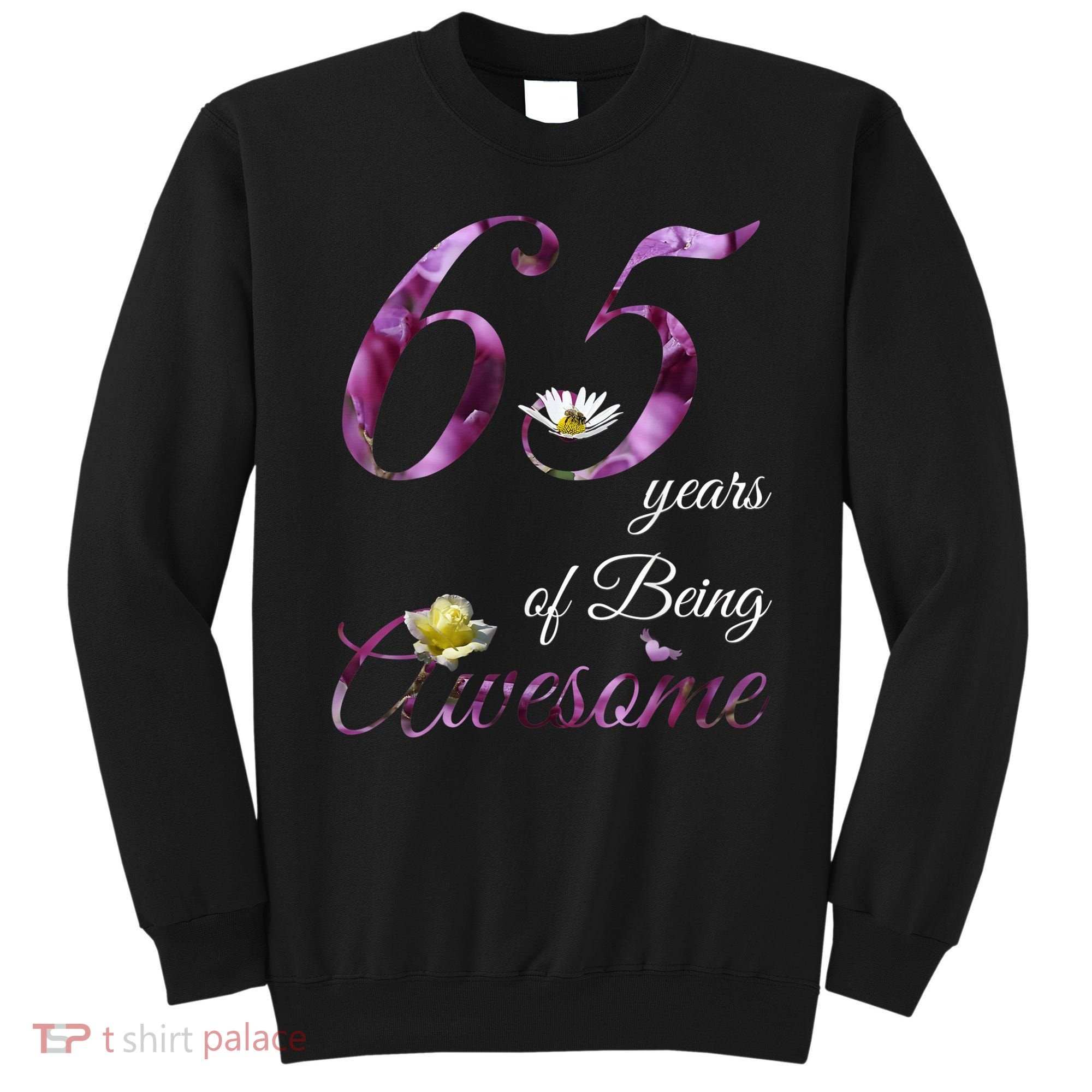 65 Year Old Shirt Awesome Floral 1958 65th Birthday Gift Sweatshirt