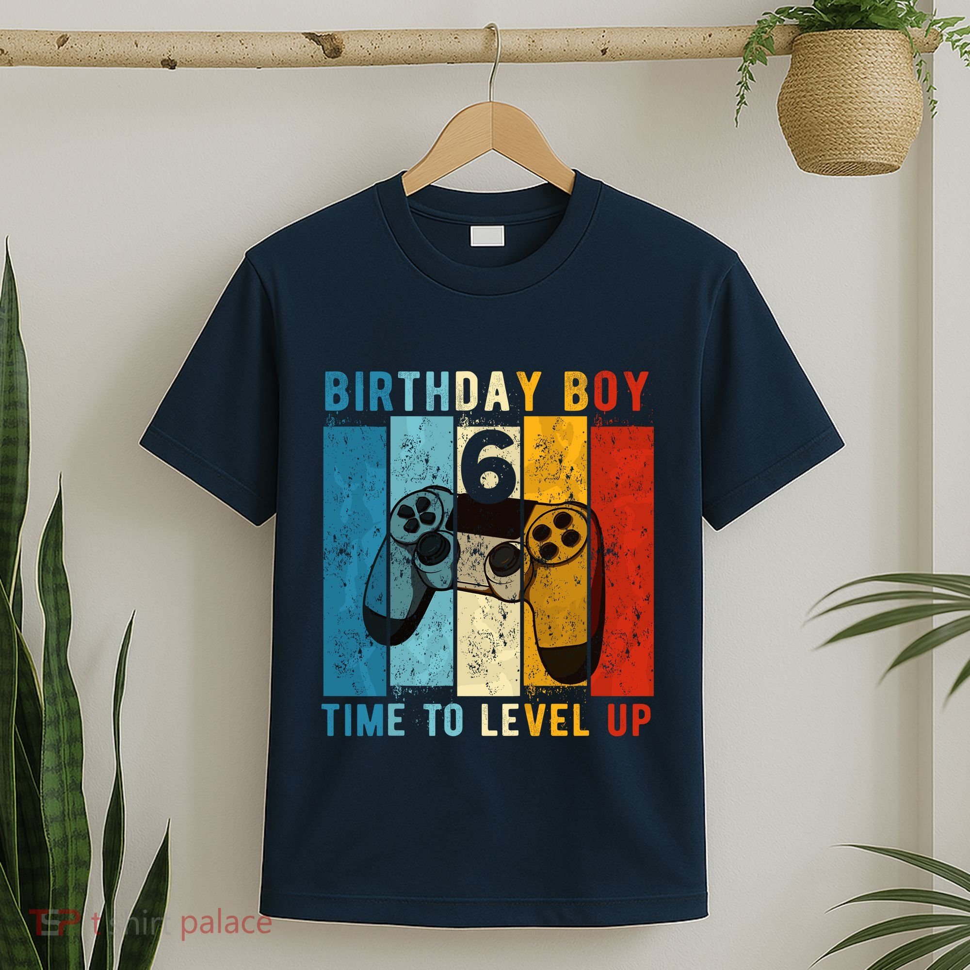 6 Year Old Birthday Boy 6 Time To Level Up 6th Birthday Boy T-Shirt