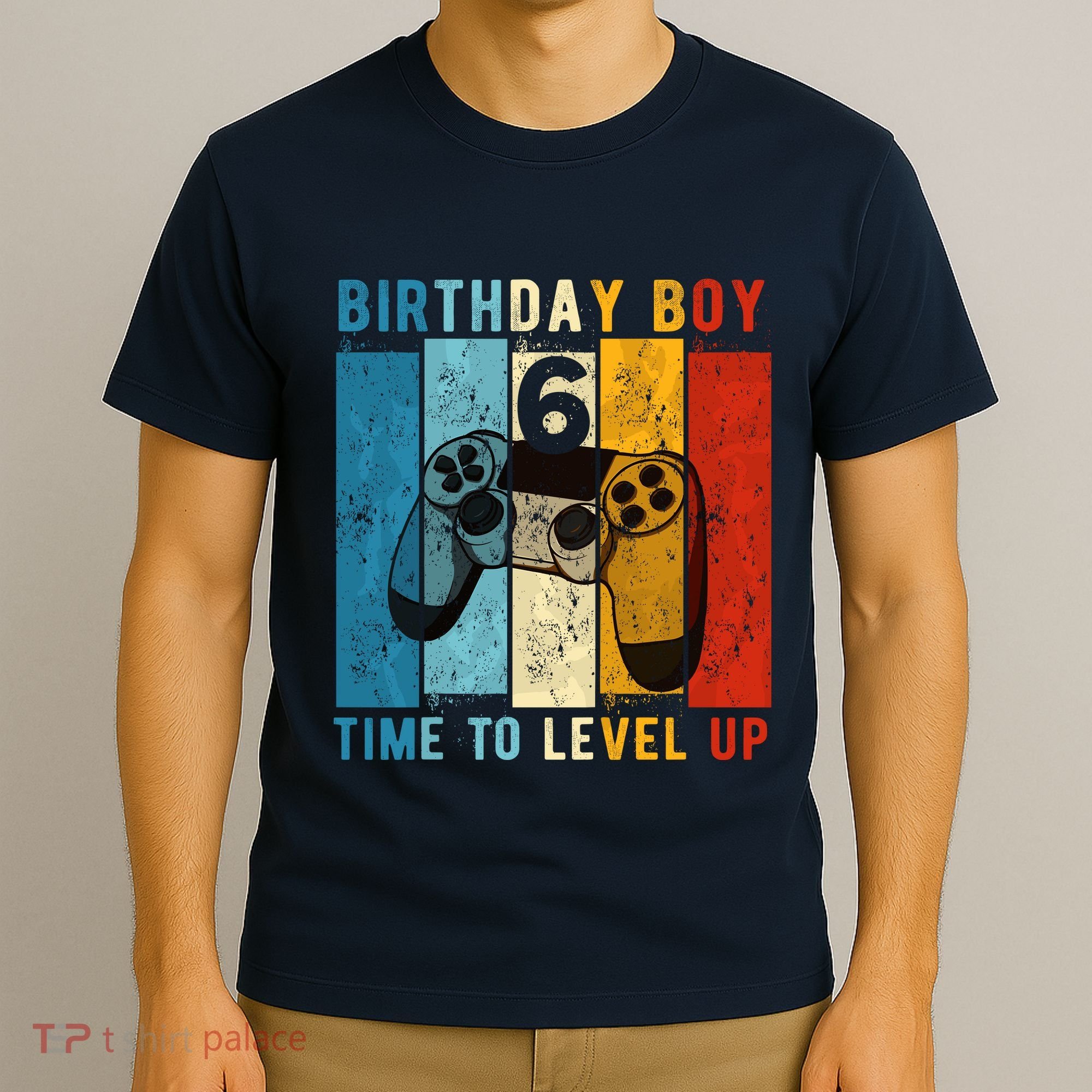 6 Year Old Birthday Boy 6 Time To Level Up 6th Birthday Boy T-Shirt