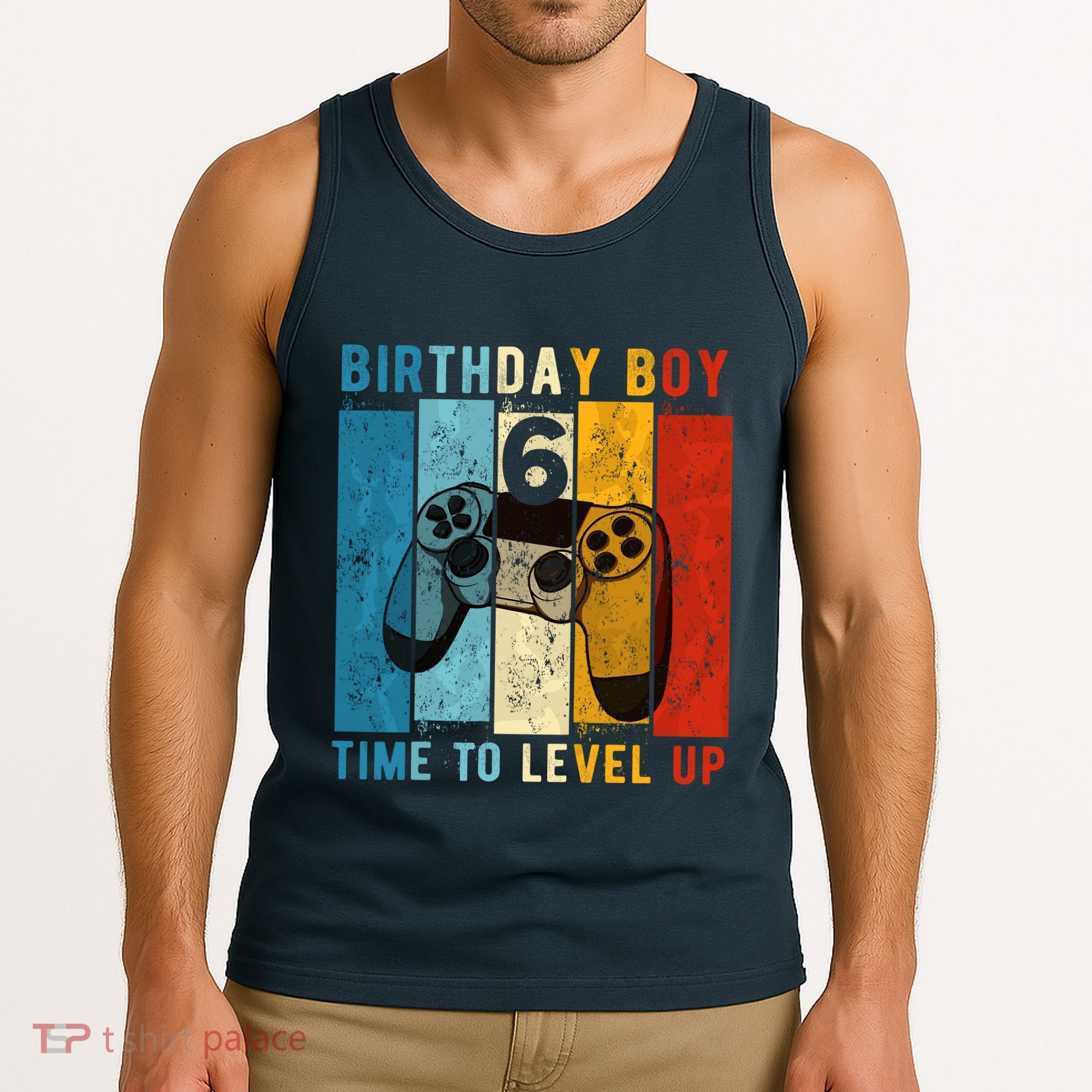 6 Year Old Birthday Boy 6 Time To Level Up 6th Birthday Boy Tank Top