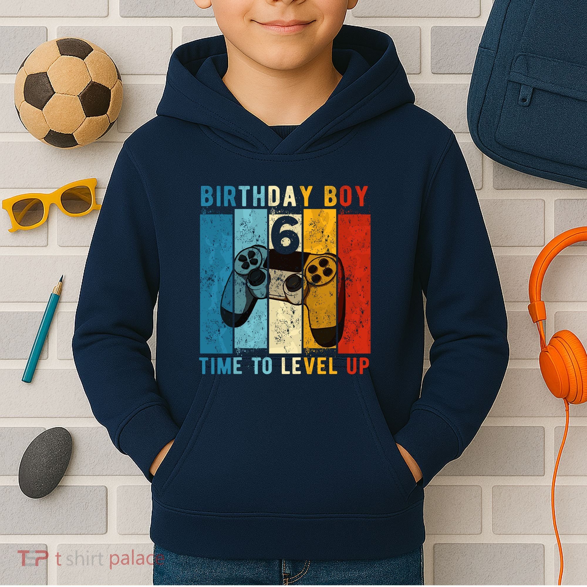 6 Year Old Birthday Boy 6 Time To Level Up 6th Birthday Boy Kids Hoodie