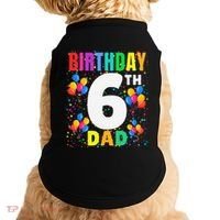 6 Years Old ItS My 6th Birthday Crew Balloons For Dad Doggie Tank thumb 0