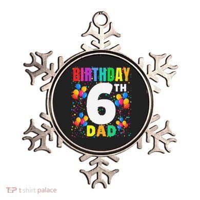 6 Years Old ItS My 6th Birthday Crew Balloons For Dad Ornament