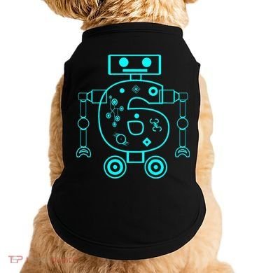 6 Year Old 6th Birthday Robot Themed Party Gift Doggie Tank