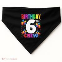 6 Years Old ItS My 6th Birthday Crew Balloons For Squad USA-Made Doggie Bandana thumb 0