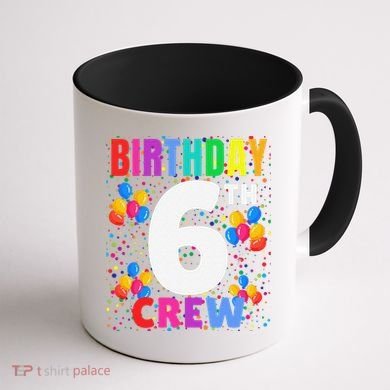 6 Years Old ItS My 6th Birthday Crew Balloons For Squad Coffee Mug back