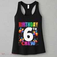 6 Years Old ItS My 6th Birthday Crew Balloons For Squad Women's Tank Top thumb 3