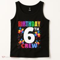 6 Years Old ItS My 6th Birthday Crew Balloons For Squad Tank Top thumb 2