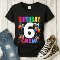 6 Years Old ItS My 6th Birthday Crew Balloons For Squad Women's T-Shirt thumb 3