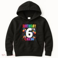 6 Years Old ItS My 6th Birthday Crew Balloons For Squad Kids Hoodie thumb 0
