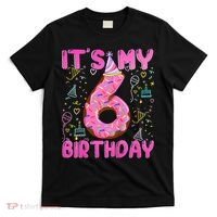 6 Years Old Girl Funny Donut Its My Sixth Birthday T-Shirt thumb 0