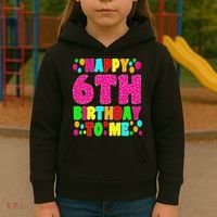 6 Years Old Happy 6th Birthday Me Sprinkles 6th Birthday Kids Hoodie thumb 3
