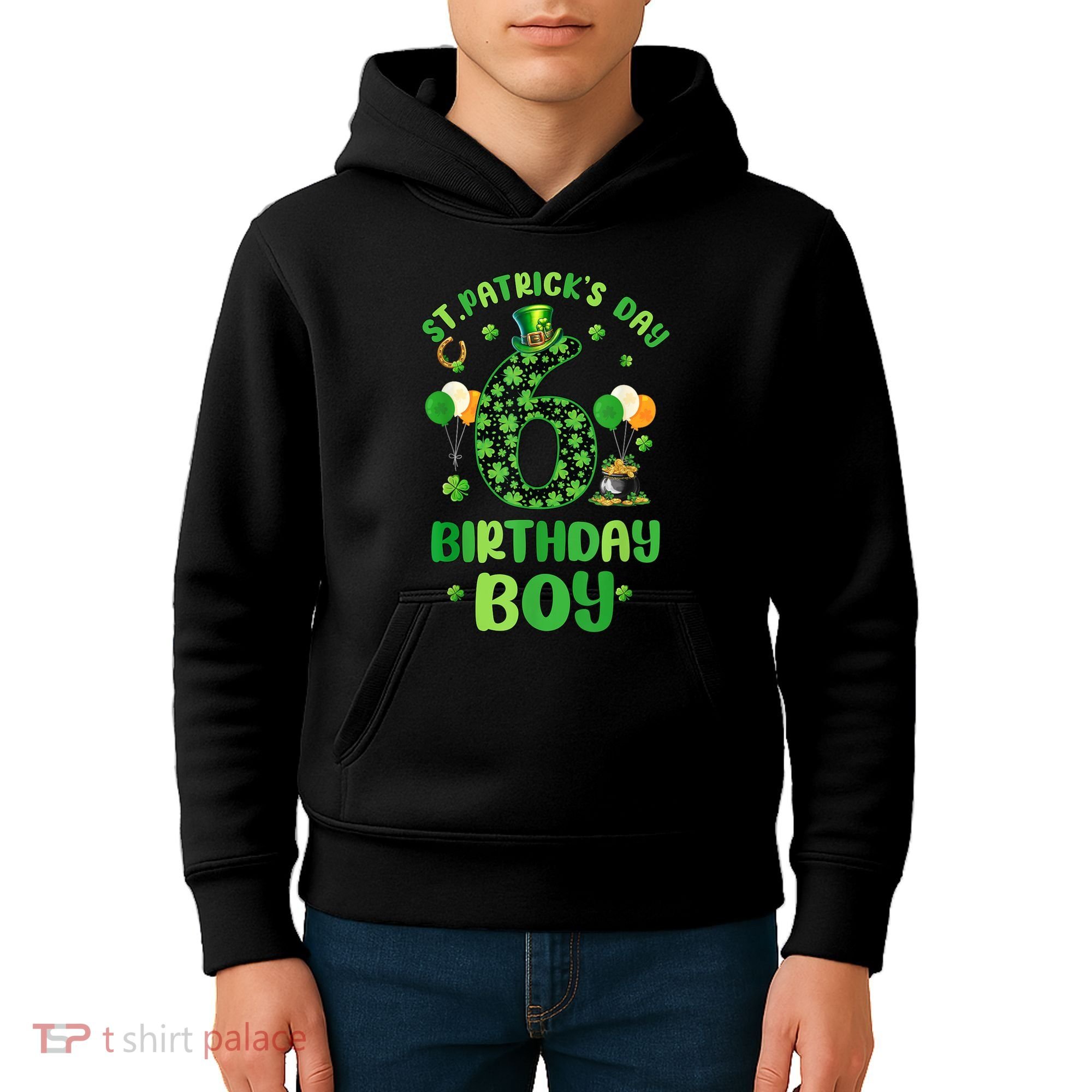 6 Years Old Girl Boy ItS My 6th Birthday St PatrickS Day Kids Hoodie